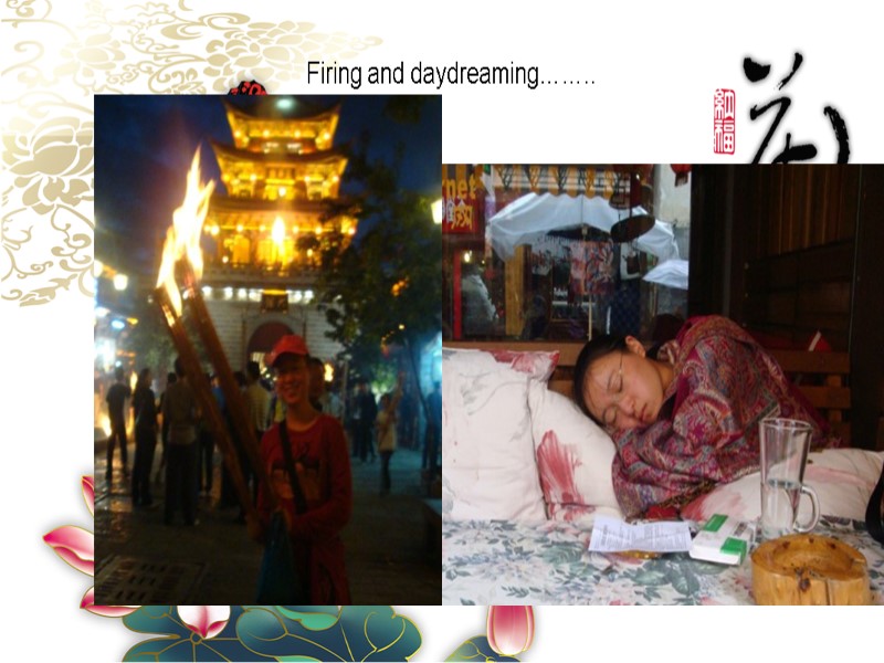 Firing and daydreaming……..